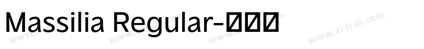 Massilia Regular字体转换